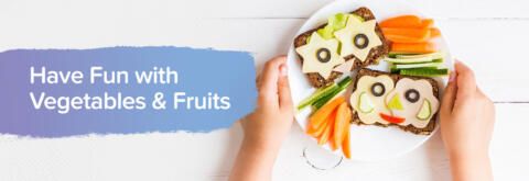 6 Tips To Help Your Children Enjoy More Vegetables & Fruits - Foxy ...
